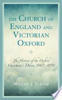 The Church of England and Victorian Oxford