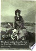 The Classic and the Beautiful from the Literature of Three Thousand Years