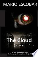 The Cloud (La nube)