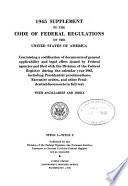 The Code of Federal Regulations of the United States of America Having General Applicability and Legal Effect in Force June 1, 1938