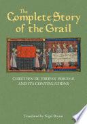 The Complete Story of the Grail