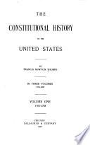 The constitutional history of the United States