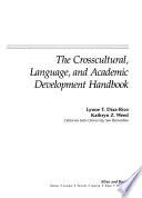 The Crosscultural, Language, and Academic Development Handbook