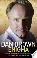 The Dan Brown Enigma