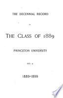 The Decennial Record of the Class of 1889