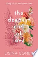The Deepest End of Love