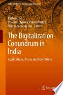 The Digitalization Conundrum in India