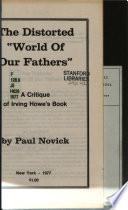 The Distorted World of Our Fathers