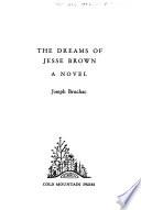 The Dreams of Jesse Brown