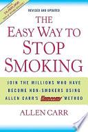 The Easy Way to Stop Smoking