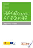 The economic policy of the european union in the context of the covid-19 crisis
