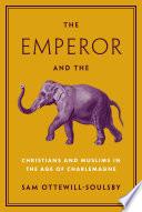 The Emperor and the Elephant