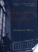 The Encyclopedia of Christianity