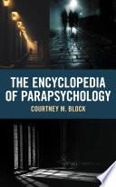 The Encyclopedia of Parapsychology