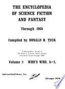 The Encyclopedia of Science Fiction and Fantasy Through 1968: Who's who, A-L