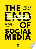 The end of Social Media