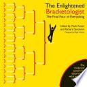The Enlightened Bracketologist