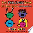 The Feelings Book / el Libro de Los Sentimientos