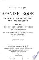 The first Spanish book, by A.M. Bower and E. Tolrá