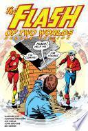 The Flash of Two Worlds Deluxe Edition