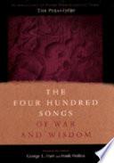The Four Hundred Songs of War and Wisdom