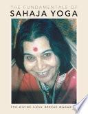 The Fundamentals of Sahaja Yoga