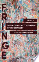 The Global Encyclopaedia of Informality, Volume 2