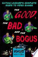 The Good, the Bad, and the Bogus