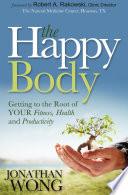 The Happy Body