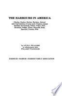 The Harbours in America (Harber, Harbor, Harbur, Harbour, Arbour)