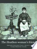 The Heathen Woman's Friend