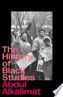 The History of Black Studies