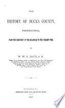 The History of Bucks County, Pennsylvania