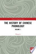 The History of Chinese Phonology