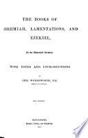 The Holy Bible: Book of Isaiah, Jeremiah, Lamentations, and Ezekiel