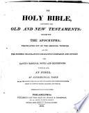 The Holy Bible Containing the Old and New Testaments, Together with the Apocrypha
