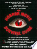 The Horror Movie Survival Guide