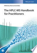 The HPLC-MS Handbook for Practitioners