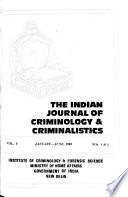 The Indian Journal of Criminology & Criminalistics