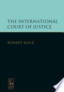 The International Court of Justice