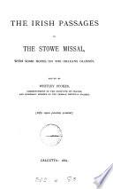 The Irish passages in the Stowe missal, with some notes on the Orleans glosses