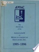 The Journal of the Association of Mexican American Educators, Inc
