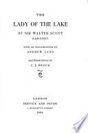 The lady of the lake, with an intr. by A. Lang and illustr. by C.E. Brock