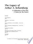 The Legacy of Arthur A. Schomburg