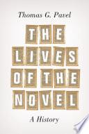 The Lives of the Novel