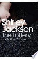 The Lottery and Other Stories