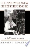 The Man Who Knew Hitchcock