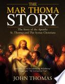 THE MAR THOMA STORY