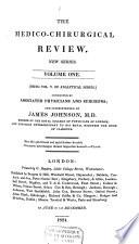 The Medico-chirurgical Review and Journal of Medical Science