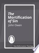 The Mortification of Sin